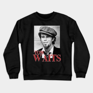 tom waits Crewneck Sweatshirt